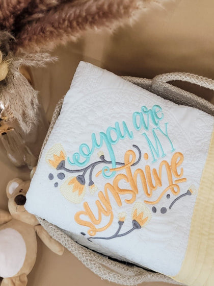 You are My Sunshine - Custom Embroidered Heirloom Baby Blanket - Bear Cube Boutique